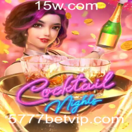 Descubra o Empolgante Mundo de CocktailNights com 5777bet