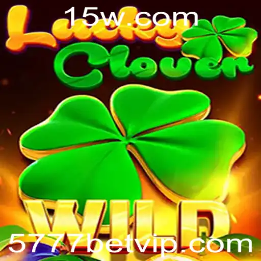 Explorando o Mundo de LuckyClover e 5777bet